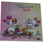 L'atelier d'imprimerie diddl pc L'atelier d'imprimerie diddl pc