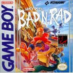 Bad n rad - skate or die - jeu nintendo game boy - palcom - Bad n rad - skate or die - jeu nintendo game boy - palcom -