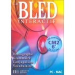 Le bled interactif orthographe grammaire conjugaison vocabulaire - cm2 - 6 pc