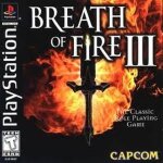 Breath of fire 3 Breath of fire 3