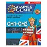 Graines de g�nie : anglais cm1 - cm2 [nouvelle edition] pc