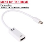 Blanche - mini dp to hdmi - mini displayport vers hdmi cble compatible tv projecteur dp 1. 4 display ...
