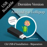 Clé usb bootable android 5. 0 lollipop + guide pdf d'utilisation - installation / réparation / mise à ... Clé usb bootable android 5. 0 lollipop + guide pdf d'utilisation - installation / réparation / mise à ...