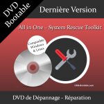 Dvd bootable all in one - system rescue toolkit + guide pdf d'utilisation - rparation automatique de ...