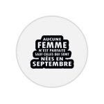 Tapis de souris rond femme parfaite n�e en septembre