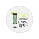 Tapis de souris rond imprim� anniversaire 19 ans mange liquide