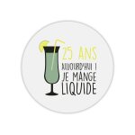 Tapis de souris rond imprim� anniversaire 25 ans mange liquide