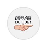Tapis de souris rond kaamelott sortez doigts du cul 2
