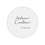 Tapis de souris rond roi burgonde arthour couill�re citation kaamelott