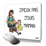 Tapis de souris souple j'peux pas j'suis maman drole cadeau fete des meres mousepad ordinateur parent ...