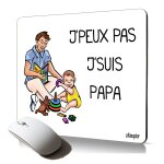 Tapis de souris souple j'peux pas j'suis papa humour bande dessine humoristique cadeau accessoire pc ...