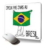 Tapis de souris souple j'peux pas j'vais au bresil accessoire bureau cadeau drapeau bresilien mousepad ...