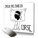Tapis de souris souple j'peux pas j'vais en corse drapeau cadeau original corsica mousepad drole humour ...