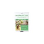 Le grand livre de la gemmothrapie
