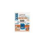 Le grand livre marabout spécial airfryer 900 recettes Le grand livre marabout spécial airfryer 900 recettes
