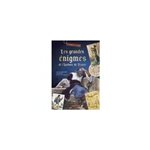 Les grandes énigmes de l'histoire de france Les grandes énigmes de l'histoire de france