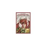 Guide des vins dont vous êtes le héros Guide des vins dont vous êtes le héros