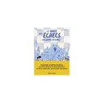 Le manuel des échecs en bande dessinée Le manuel des échecs en bande dessinée
