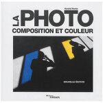 Eyrolles la photo - composition & couleur