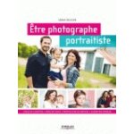 Eyrolles etre photographe portraitiste 2me edition