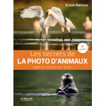 Eyrolles les secrets de la photo d'animaux 4me edition