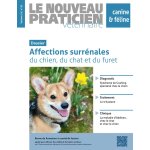 Le nouveau praticien v�t�rinaire canine - f�line - abonnement 12 mois + 1 hors s�rie