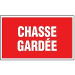 Plaque d'interdiction  chasse gard�e